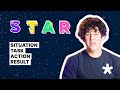 The STAR Framework: Nail Your Interview