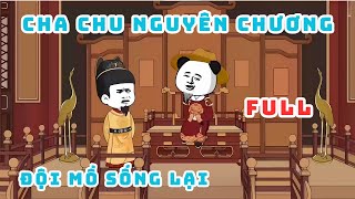 [Full] Trọn Bộ Cha Chu Nguyên Chương Đội Mồ Sống Lại | Hà Nhân Xuyên Không | TV Movies x Dâu Vietsub