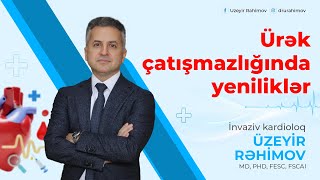 Ürək çatışmazlığında yeniliklər - \