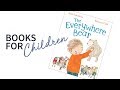 The Everywhere Bear l Books for Kids