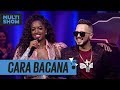 Cara Bacana | MC G15 + Iza | Música Boa Ao Vivo | Música Multishow