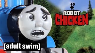 Thomas the Tank Engine gets hijacked | Robot Chicken | Adult Swim