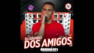 BERGUI 071 - BLOQUINHO DOS AMIGOS 1.0