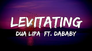 🎶 Dua Lipa - Levitating (Lyrics) ft. DaBaby 🎶