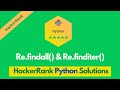 HackerRank Re.findall() & Re.finditer() problem solution in Python | Python problems solutions