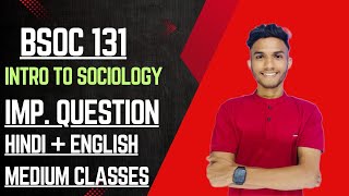 BSOC 131 | INTRO TO SOCIOLOGY | ENG MEDIUM  | IMPORTANT QUESTION |  MARATHON LIVE | IGNOU WALAY