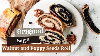 How to make the Hungarian Bejgli? | Walnuts Roll and Poppy Seed Roll Step by Step! | Sweet Bread