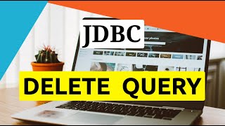 JDBC || Delete Query