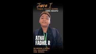 ATHA FADHIL R GO NASIONAL, JUARA 1 TINGKAT KECAMATAN HINGGA PROVINSI