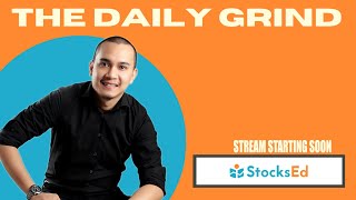 Usapang Trading | PodCast Tuesday | The Daily Grind
