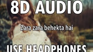 "ZARA ZARA" 8D HQ AIDEO||Use Headphone🎧 @JustRahulz Sad Song 😥🎶ONLY 8D Aideo