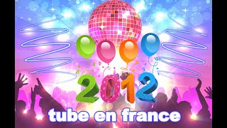 TUBE EN FRANCE : 2012