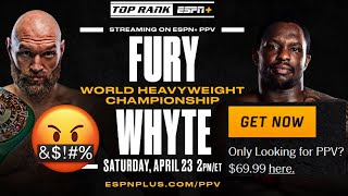 $70 ESPN Fury Whyte PPV - $25 UK | They Are Going Too DAMNED Far 😡 - Dillian FINALLY Promotes Fight