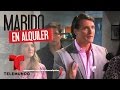 Marido en Alquiler | Avance Exclusivo 48 | Telemundo Novelas