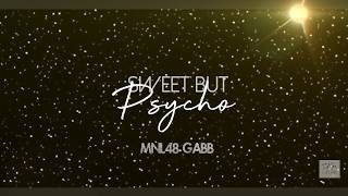 [FMV] MNL48 GABB - Sweet But Psycho