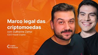 O QUE VOCÊ PRECISA SABER SOBRE O MARCO LEGAL DAS CRIPTOMOEDAS E COMO ISSO VAI TE AFETAR!