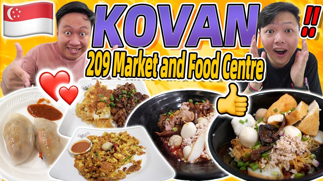 Singapore| 4 Hawker Stall In Kovan 209 Market & Food Centre You Must ...