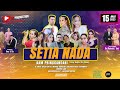 LIVE SETIA NADA | AAM PRINGGANDANI | PERNIKAHAN ROMI & ELIN | SATAR , MUARA BARU