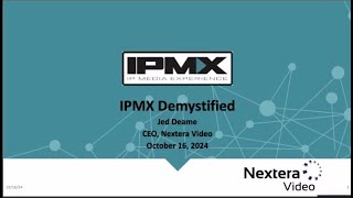 Jed Deame - IPMX Demystified