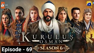 Kurulus Osman Season 6 Episode 69 - Urdu Dubbed - Har Pal Geo