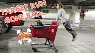 TARGET RUN GONE BAD