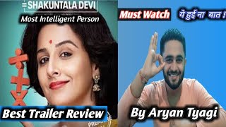 Shakuntala Devi | Official Trailer | Quick Review | By Aryan Tyagi