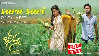 Sara Sari Lyrical Video Song | Bheeshma Songs | Nithiin, Rashmika| Venky Kudumula | NTN Media