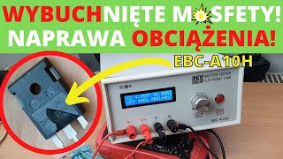 Spalone sztuczne obciążenie elektroniczne, wybuchnięte MOSFETY - tester pojemności ZKE Tech EBC A10H
