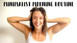 Minimalist Morning Routine 2017
