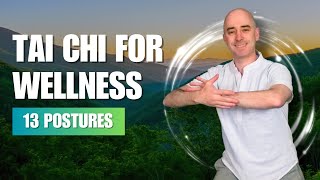 Tai Chi for Wellness: 13 Postures | Tai Chi for Beginners | 15-min Flow