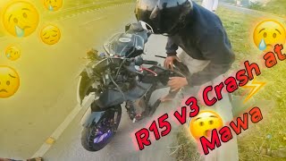 R15 v3(Thai) Crash at Mawa || Mawa GP || Totally Wild KinG