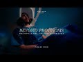 BEYOND PROGNOSIS⎪Official trailer