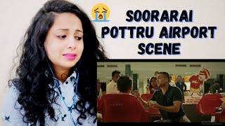 Soorarai Pottru Emotional Airport Interval Scene | Scene Reaction | Suriya | Nakhrewali Mona