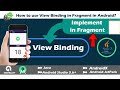 View Binding in Fragment in AndroidX | replace findviewbyid | Android Studio tutorial | Java | 2020