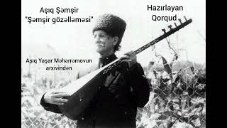 Aşıq Şəmşir-\