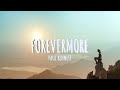 Paul Bennett/ Paul Begaud - Forevermore