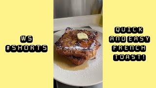 Quick and Easy French Toast Recipe! #Shorts