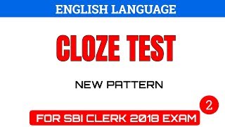 Cloze Test New Pattern for SBI CLERK 2018 Exam Part 2