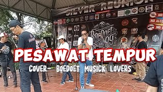 Pesawat Tempur - Cover - Boedoet Musick Lovers