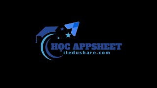 Cách tạo Cơ sở dữ liệu AppSheet mới được tạo từ Google Sheet