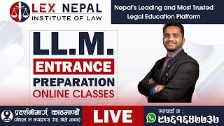 LLM Entrance preparation 3rd day class | Part 2 - Lex Nepal