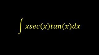 Integral of x*sec(x)tan(x) - Integral example