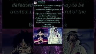 Spoilers 1070, Luffy Vs Lucci #onepiece #onepiece1070spoiler