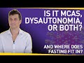 The Complex Interaction Between MCAS & Dysautonomia | How To Solve Your Puzzle