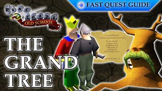 The Grand Tree Quest | OSRS Quality Quick Guide [2023]