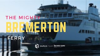 All Aboard the Bremerton Ferry! Seattle-Bremerton Ferry Ride