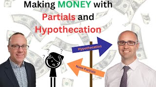 Making Money Note Partials vs Hypothecation Full Video