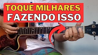 TOQUE MILHARES DE MÚSICAS FAZENDO ISSO!   Aula de violão