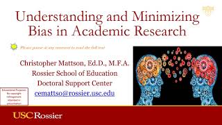 Understanding and Minimizing Bias in Academic Research