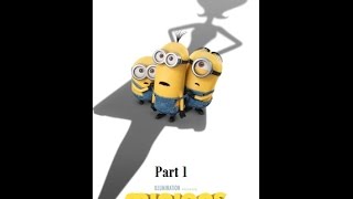 Minions Full Movie - Part 1